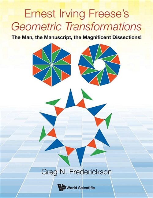 Ernest Irving Freeses Geometric Transformations (Paperback)
