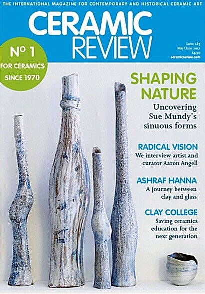 Ceramic Review (격월간 영국판): 2017년 05월호