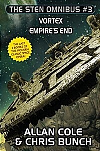 The Sten Omnibus #3: Vortex, Empires End (Paperback)