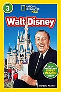 National Geographic Readers: Walt Disney (L3) (Library Binding)