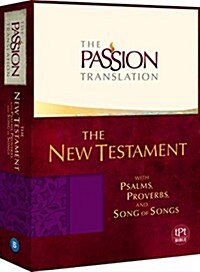 The Passion Translation New Testament (Purple): With Psalms, Proverbs and Song of Songs (Imitation Leather)