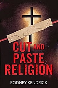 Cut and Paste Religion (Paperback)