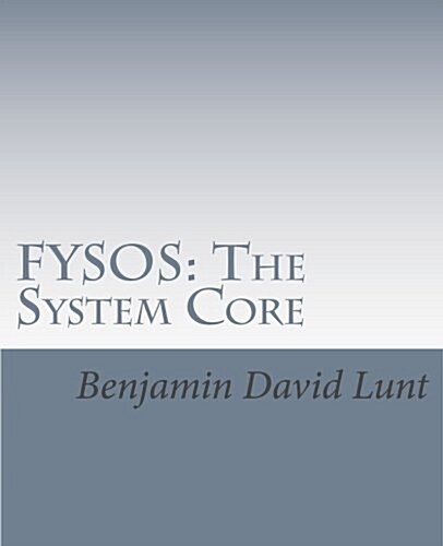 Fysos: The System Core (Paperback)