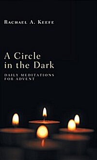 A Circle in the Dark (Hardcover)