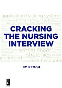 Cracking the Nursing Interview (Paperback)
