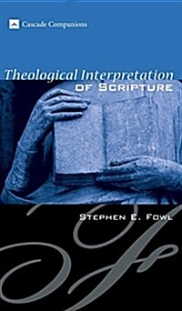 Theological Interpretation of Scripture (Hardcover)