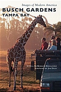 Busch Gardens Tampa Bay (Hardcover)