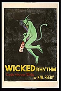 Wicked Rhythm (Paperback)