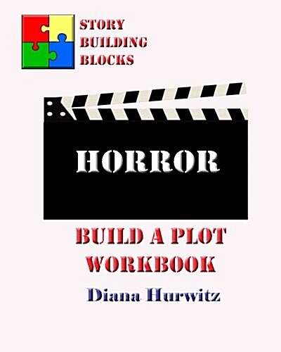 Horror: Build a Plot Workbook (Paperback)