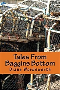 Tales from Baggins Bottom: Best Bits Book Two (Paperback)