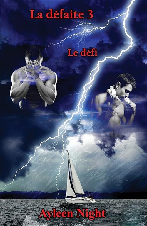 La Defaite 3: Le Defi (Paperback)