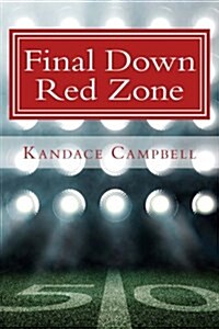 Final Down Red Zone (Paperback)