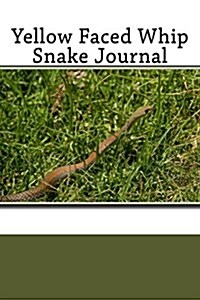 Yellow Faced Whip Snake Journal (Paperback)