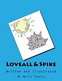 Loveall & Spike (Paperback)