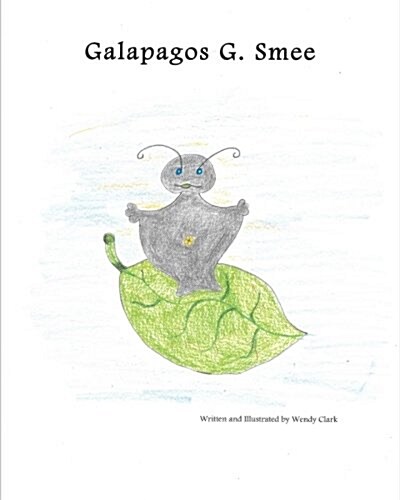 Galapagos G. Smee (Paperback)