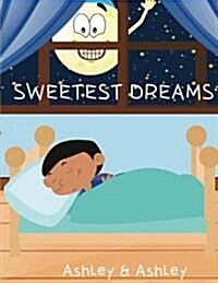 Sweetest Dreams (Paperback)