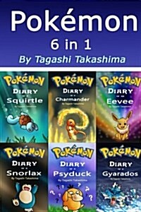 Pokemon: Stories and Unofficial Pokemon Diaries 6 in 1 Book (Paperback)
