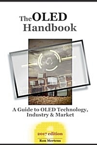 The Oled Handbook (2017 Edition) (Paperback)