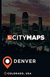 City Maps Denver Colorado, USA (Paperback)