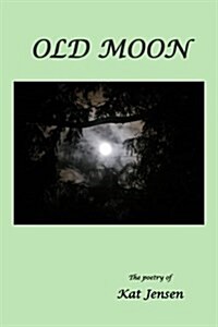 Old Moon (Paperback)