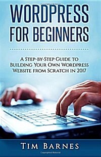 Wordpress for Beginners (Paperback)