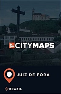 City Maps Juiz de Fora Brazil (Paperback)