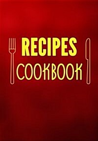 Recipes Cookbook: Blank Recipe Cookbook Journal V2 (Paperback)