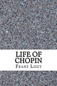 Life of Chopin (Paperback)