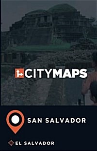 City Maps San Salvador El Salvador (Paperback)