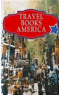 Travel Books America: Blank Vacation Planner & Organizer (Paperback)