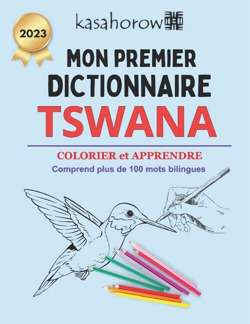 Mon Premier Dictionnaire Tswana: Colorier Et Apprendre (Paperback)