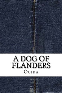 A Dog of Flanders (Paperback)