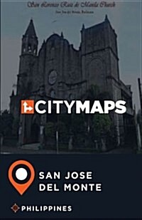 City Maps San Jose del Monte Philippines (Paperback)