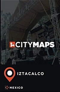 City Maps Iztacalco Mexico (Paperback)