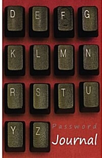 Password Journal: An Internet Password Organizer (Smart Keyboard) (Paperback)