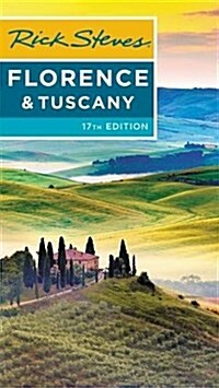 Rick Steves Florence & Tuscany (Paperback, 17)