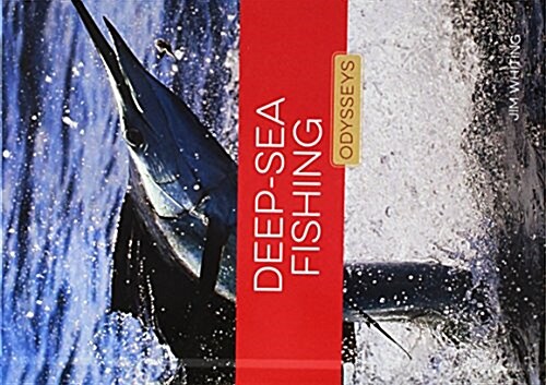 Deep-Sea Fishing (Library Binding)