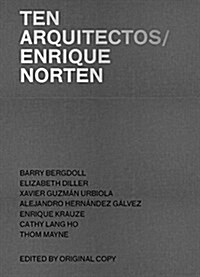 Ten Arquitectos/Enrique Norten: Lines of Investigation / Lineas de Investigacion (Hardcover)