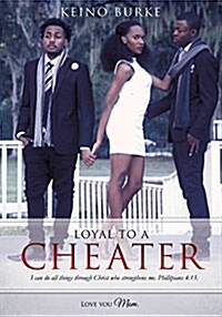 Loyal to a Cheater (Paperback)