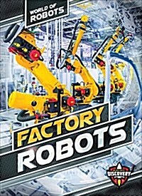 Factory Robots (Library Binding)