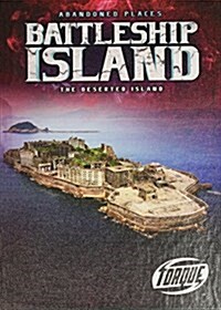 Battleship Island: The Deserted Island (Library Binding)