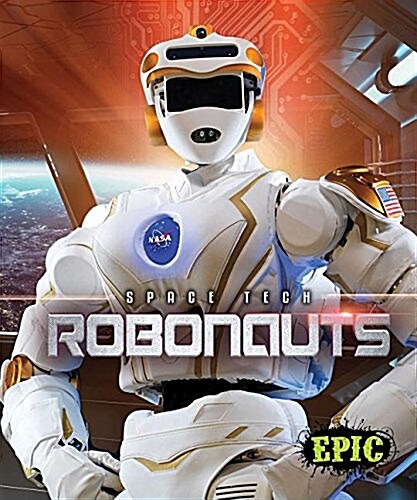 Robonauts (Library Binding)