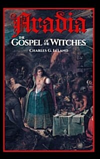 Aradia: The Gospel of the Witches (Paperback)