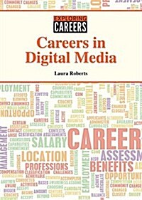 Careers in Digital Media (Hardcover)