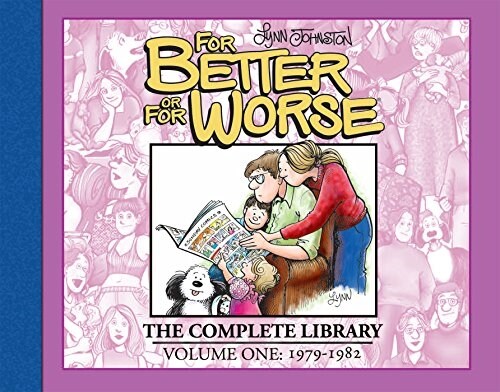 For Better or for Worse: The Complete Library, Vol. 1 (Hardcover)