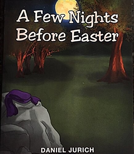 A Few Nights Before Easter (Paperback)