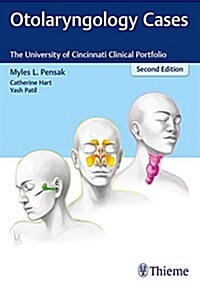 Otolaryngology Cases: The University of Cincinnati Clinical Portfolio (Paperback, 2)