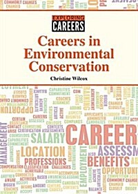 Careers in Environmental Conservation (Hardcover)