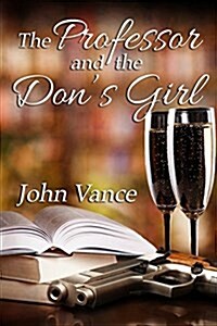 The Professor and the Dons Girl (Paperback)