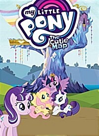 My Little Pony: The Cutie Map (Paperback)